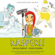 Kasperli, S Wältall Trampolin / Än Berg zum Zmorgä