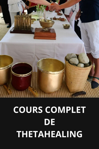 COURS COMPLET DE THETAHEALING