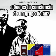 ¿Que es la conciencia de un grupo de AA?: Vivir Para Servir