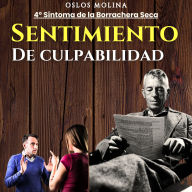 4° Sintoma: Sentimiento de culpabilidad: Temas Espirituales