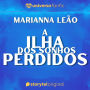 ilha dos sonhos perdidos, A - Universo fanfic
