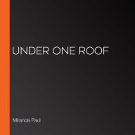 Under One Roof