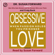 Obsessive Love (Abridged)