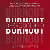 Derrotando o Burnout