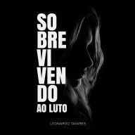 Sobrevivendo ao Luto