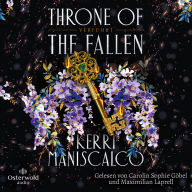 Throne of the Fallen - Verführt (Höllenfürsten-Reihe 1): Prickelnde New Adult Fantasy aus der Welt von »Kingdom of the Wicked«