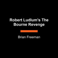 Robert Ludlum's The Bourne Revenge