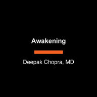 Awakening: The Path to Freedom and Enlightenment