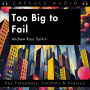 Too Big to Fail by Andrew Ross Sorkin: Key Takeaways, Summary & Analysis