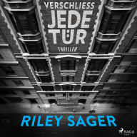 Verschließ jede Tür