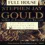 Full House: The Spread of Excellence from Plato to Darwin (Abridged)