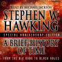 A Brief History of Time: From the Big Bang to Black Holes (Abridged)