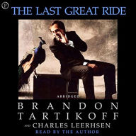 The Last Great Ride (Abridged)