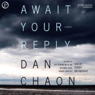 Await Your Reply (Abridged)