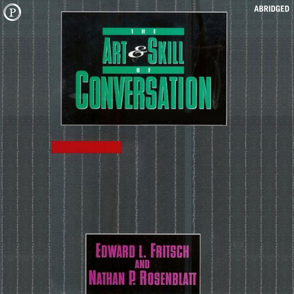 The Art & Skill of Conversation