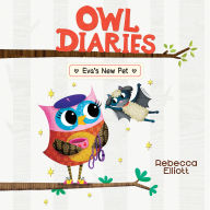 Eva's New Pet (Owl Diaries #15)