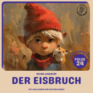 Der Eisbruch (Nils Holgersson, Folge 24)