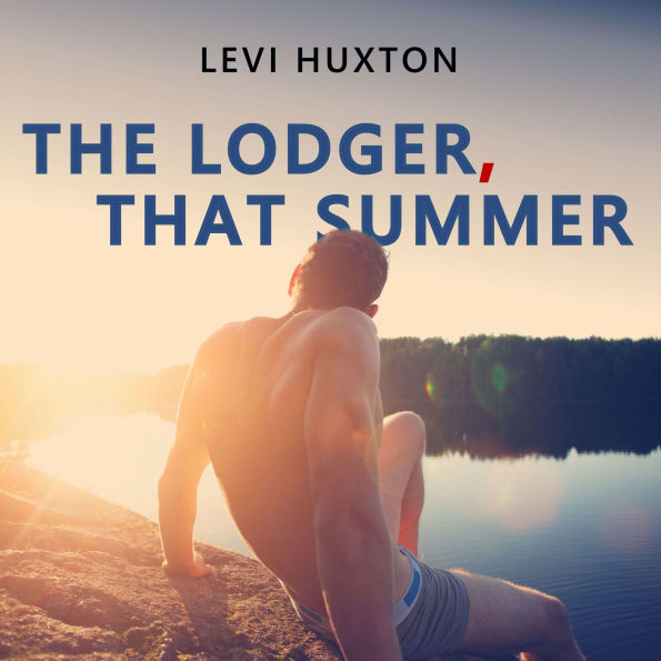 The Lodger, That Summer