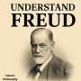 UNDERSTAND FREUD