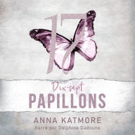 Dix-Sept Papillons