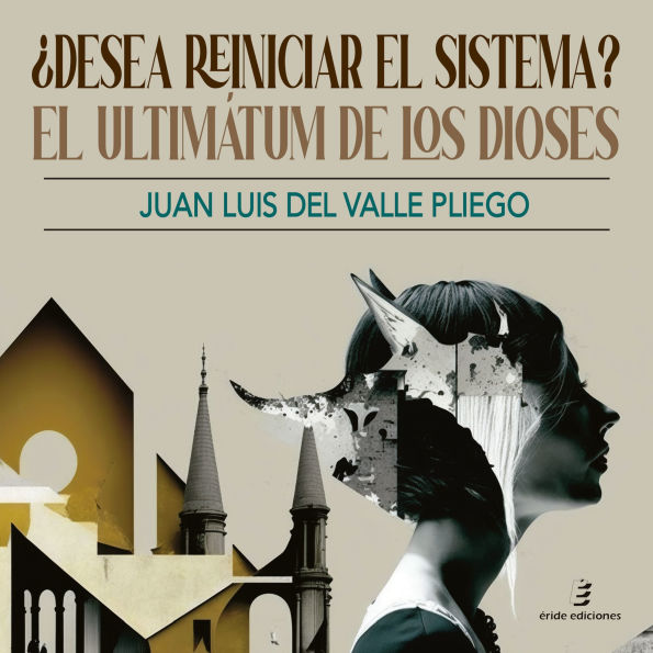 ¿Desea reiniciar el sistema?: El ultimátum de los dioses
