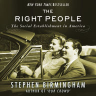 The Right People: The Social Establishment in America