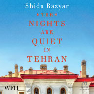 Free download audio e-books The Nights Are Quiet in Tehran