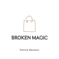 Broken Magic