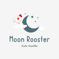 Moon Rooster