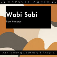 Wabi Sabi by Beth Kempton: Key Takeaways, Summary & Analysis