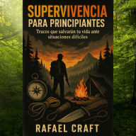 Supervivencia para Principiantes