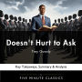 Doesn't Hurt to Ask by Trey Gowdy: Key Takeaways, Summary & Analysis