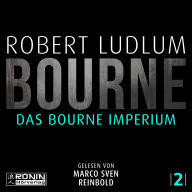 Das Bourne Imperium - Jason Bourne, Band 2 (ungekürzt)