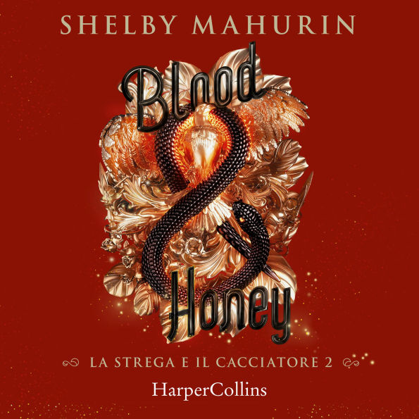 Blood & Honey (Abridged)