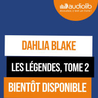 Blood Vipers: Les Légendes, tome 2