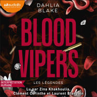 Blood Vipers: Les Légendes, tome 2