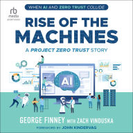 Rise of the Machines: A Project Zero Trust Story