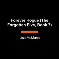 Forever Rogue (The Forgotten Five, Book 7)