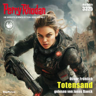 Perry Rhodan 3325: Totensand: Perry Rhodan-Zyklus 