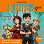 Luzifer junior (Band 17) - Vier Freunde für ein Hölleluja: Lustige und beliebte Kinderbuch-Reihe ab 10 Jahren