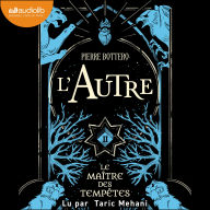 L'Autre, tome 2 - Le Maître des tempêtes