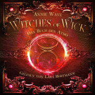 Witches of Wick 3: Das Buch des Atho - Das große Finale der Hexen-Saga