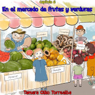Capítulo 6 - En el mercado de frutas y verduras