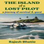 ISLAND of a LOST PILOT, THE