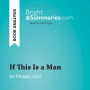 If This Is a Man by Primo Levi (Book Analysis): Detailed Summary, Analysis and Reading Guide