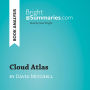 Cloud Atlas by David Mitchell (Book Analysis): Detailed Summary, Analysis and Reading Guide