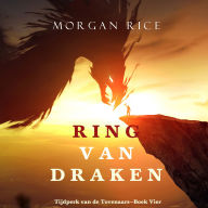 Ring van Draken (Tijdperk van de Tovenaars-Boek Vier): Digitaal voorgelezen door een electronisch gegenereerde stem