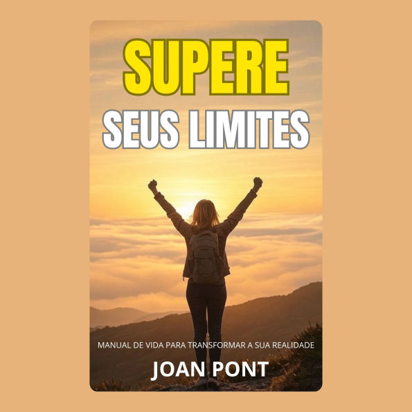SUPERE SEUS LIMITES