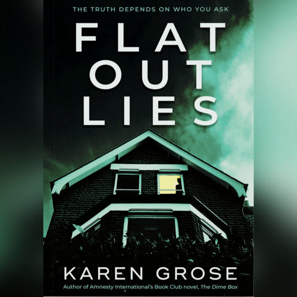 Flat Out Lies: The Truth Depends On Who You Ask