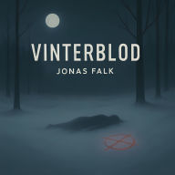 Vinterblod: Skuggor över Sverige